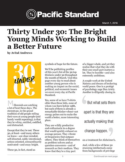Thirty Under 30: The Bright Young Minds Working to Build a Better Future