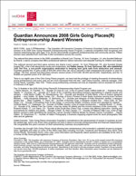 Guardian Announces 2008 Girls Going Places(R) Entrepreneurship Award Winners