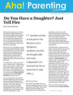 Do You Have a Daughter? Just Yell Fire