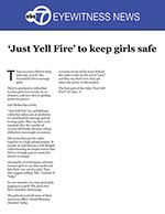 'Just Yell Fire' to keep girls safe