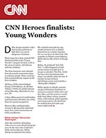 CNN Heroes finalists: Young Wonders