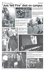 &lsquo;Just Yell Fire&rsquo; shot on campus